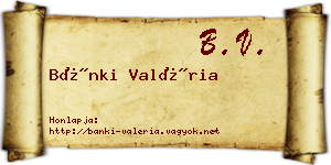Bánki Valéria névjegykártya